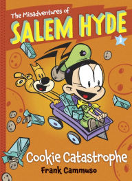Title: The Misadventures of Salem Hyde: Book Three: Cookie Catastrophe, Author: Frank Cammuso