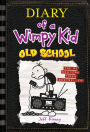 Old School (Diary of a Wimpy Kid Series #10)