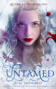 Title: Untamed (Splintered Series Companion), Author: A. G. Howard