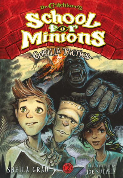 Gorilla Tactics (Dr. Critchlore's School for Minions Series #2)