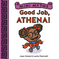 Title: Good Job, Athena! (Mini Myths), Author: Joan Holub