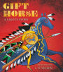 Gift Horse: A Lakota Story