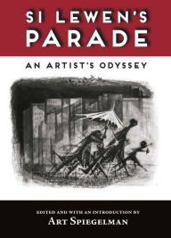 Title: Si Lewen's Parade: An Artist's Odyssey, Author: Si Lewen