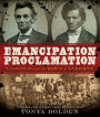 Emancipation Proclamation: Lincoln and the Dawn of Liberty