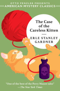 The Case of the Careless Kitten (Perry Mason Series #21) (American Mystery Classics)