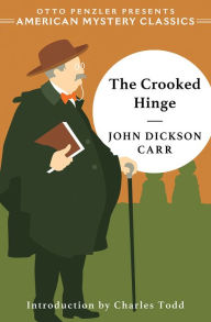 German audio book download The Crooked Hinge (English literature) by John Dickson Carr, Charles Todd RTF DJVU