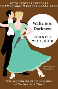 Download textbooks for free ebooks Waltz into Darkness (English literature) by Cornell Woolrich, Wallace Stroby iBook ePub CHM