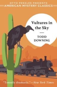 Title: Vultures in the Sky, Author: Todd Downing