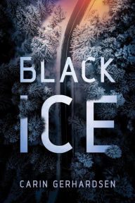 Title: Black Ice, Author: Carin Gerhardsen