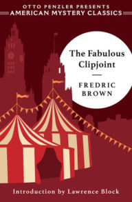 Title: The Fabulous Clipjoint, Author: Fredric Brown