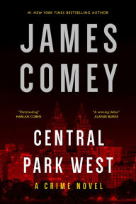 Title: Central Park West, Author: James Comey