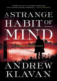 Title: A Strange Habit of Mind, Author: Andrew Klavan