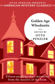 Title: Golden Age Whodunits, Author: Otto Penzler