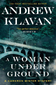 Title: A Woman Underground, Author: Andrew Klavan