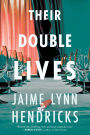 Their Double Lives