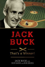 Title: Jack Buck: ?That?s a Winner!?, Author: Jack Buck