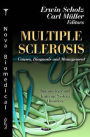Multiple Sclerosis: Causes, Diagnosis and Management