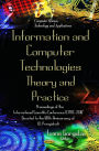 Informational and Communication Technologies - Theory and Practice: Proceedings of the International Scientific Conference ICTMC-2010 Devoted to the 80th Anniversary of I. V. Prangishvili