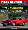 1970 PlymRoad Runner: MC In Detail #10: Muscle Cars In Detail No. 10