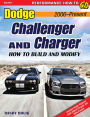 Dodge Challenger & Charger: How to Build and Modify 2006-Present