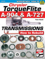 Chrysler Torqueflite A904 & A727: How to Rebuild
