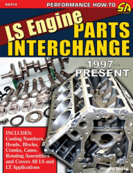 Title: LS Engine Parts Interchange: 1997-2020, Author: Joseph Potak