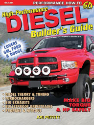 Title: High-Performance Diesel Builder's Guide, Author: Joe Pettitt