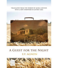 Title: A Guest for the Night, Author: S.Y Agnon