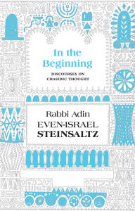 Title: In the Beginning, Author: Adin Steinsaltz