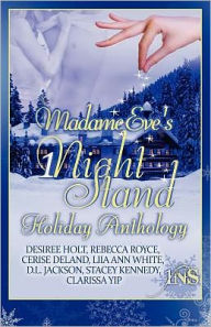 Madame Eve's 1Night Stand Holiday Anthology