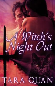 Title: A Witch's Night Out, Author: Tara Quan