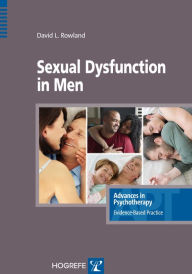 Title: Sexual Dysfunction in Men, Author: David L Rowland