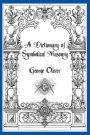 A Dictionary of Symbolical Masonry