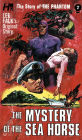 The Phantom: The Complete Avon Novels, Volume #7: The Mystery of The Sea Horse