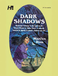 Free audio books downloads mp3 Dark Shadows the Complete Paperback Library Reprint Volume 1: Dark Shadows by Marilyn Ross, Eileen Sabrina Herman (English Edition)
