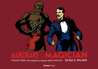 Title: Mandrake the Magician: The Complete Newspaper Dailies Volume Three, Author: Lee Falk