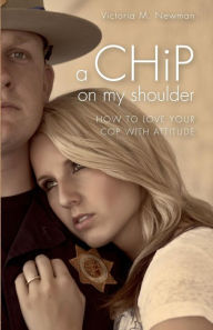 A CHiP on my Shoulder