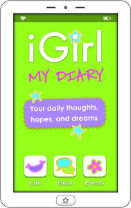 Title: iGirl: My Diary, Author: Isabel B. Lluch