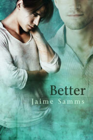 Title: Better, Author: Jaime Samms