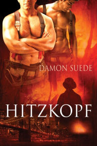 Title: Hitzkopf, Author: Damon Suede