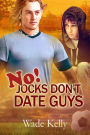 No! Jocks Don't Date Guys