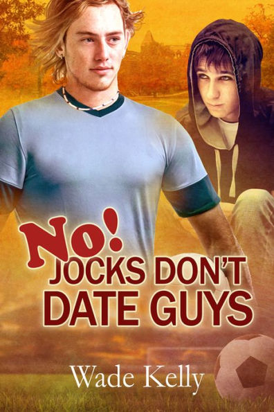 No! Jocks Don't Date Guys