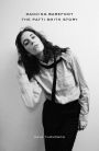 Dancing Barefoot: The Patti Smith Story