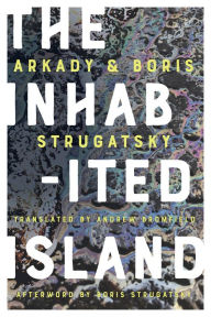 Free books online to download for kindle The Inhabited Island by Arkady Strugatsky, Boris Strugatsky, Andrew Bromfield 9781613735978  (English Edition)