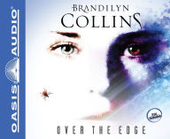 Over the Edge: A Novel