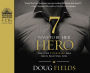 7 Ways to Be Her Hero: The One Your Wife Has Been Waiting For