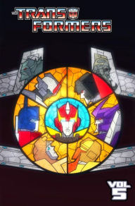 Transformers, Volume 5: Chaos Theory