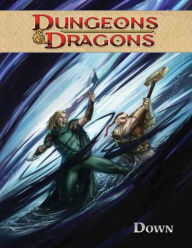 Dungeons & Dragons, Volume 3: Down
