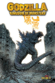 Godzilla: Kingdom of Monsters, Volume 3