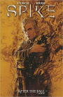 Spike: After The Fall